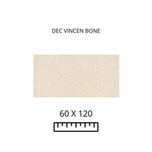 Load image into Gallery viewer, DEC VINCEN BONE 60X120
