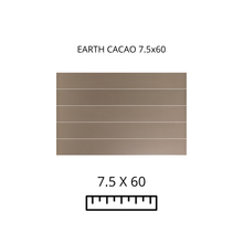 Load image into Gallery viewer, EARTH CACAO 7.5x60
